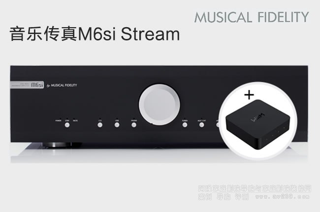 �������� Musical Fidelity M6SI STREAM,��ý�w����ϵ�y